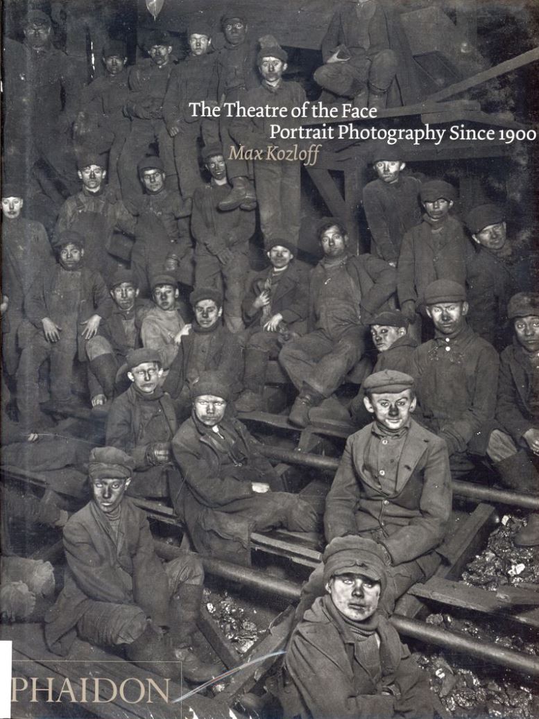 Livre de Max Kozloff, The theatre of the face, portrait photography since 1900, Phaidon, 2007