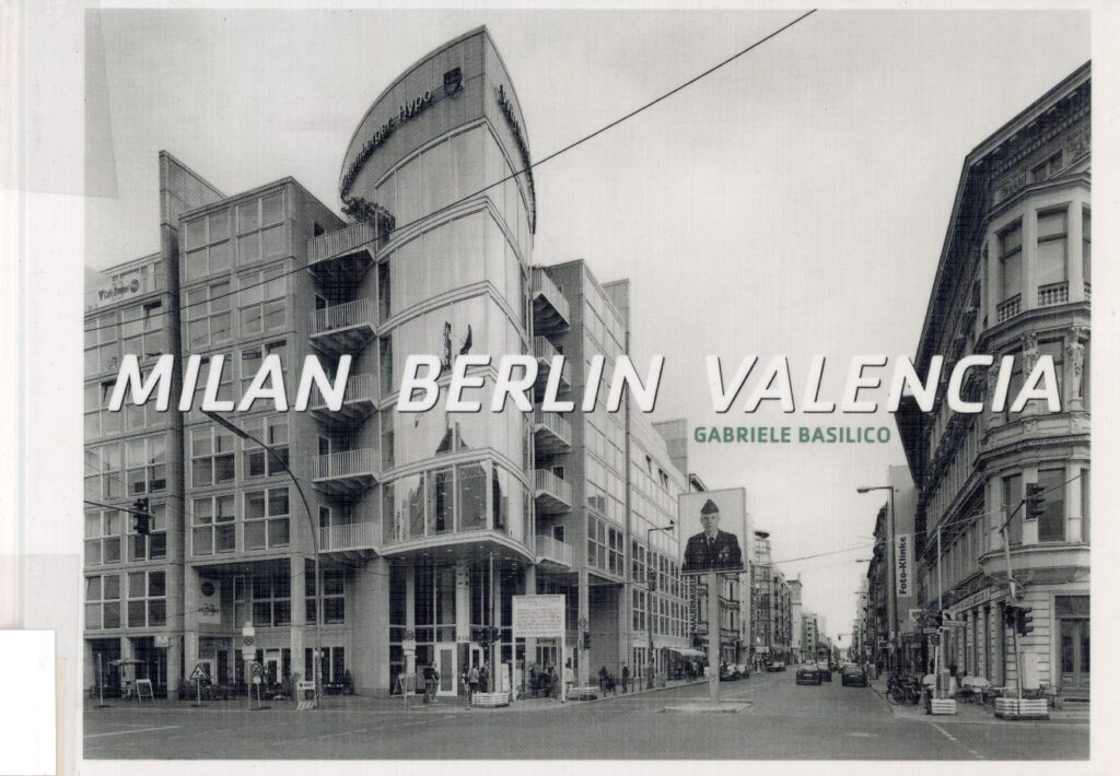 Couverture du livre Milan Berlin Valencia