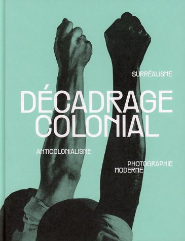 Couverture du livre Décadrage colonial