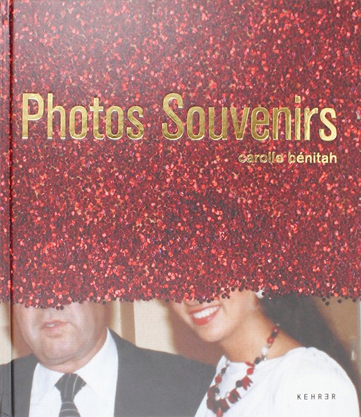 Couv livre Carolle Benitah Photos souvenirs