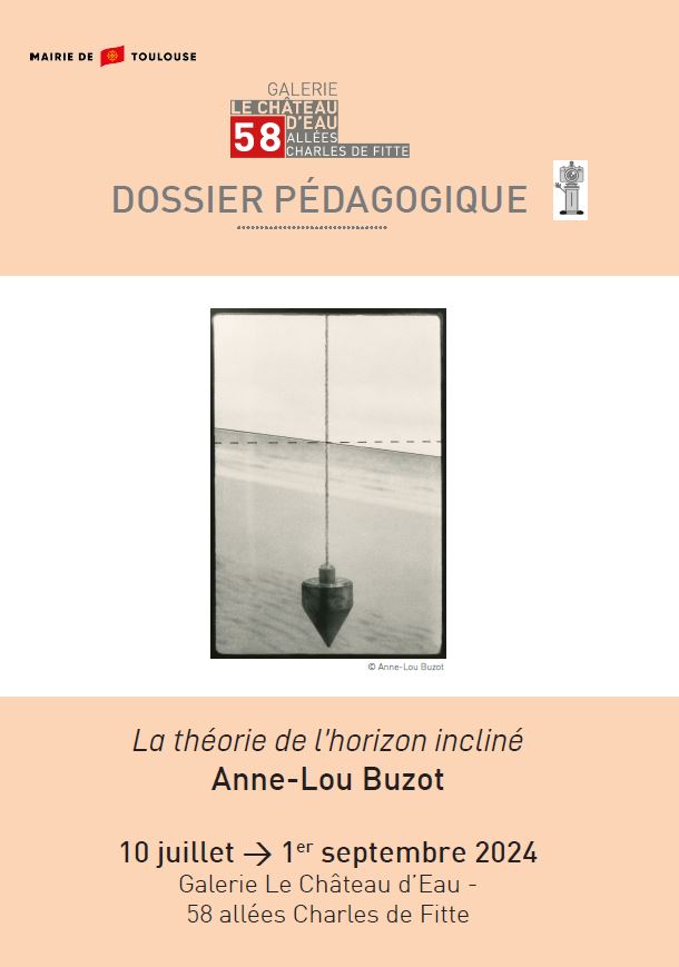Dossier pédagogique exposition Anne-Lou Buzot