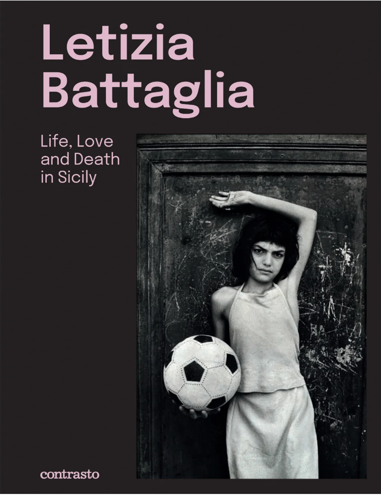 couverture du livre de Letizia Battaglia, Life, Love and death in Sicily