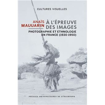 couverture du livre d'Anais Mauuarin A l'epreuve des images