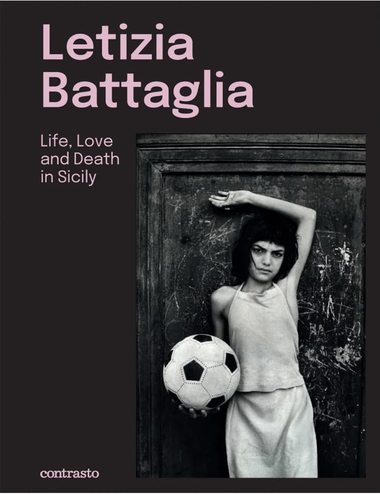 couverture du livre de Catalogue de l'exposition Letizia Battaglia, Life, Love and death in Sicily