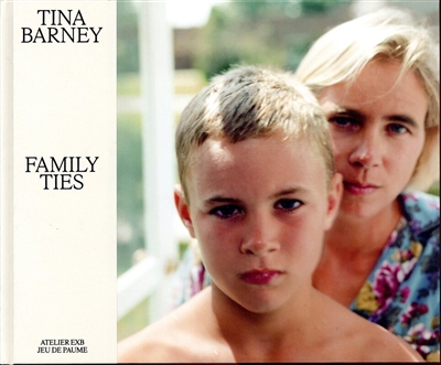 couverture du livre de Tina Barney, Family ties